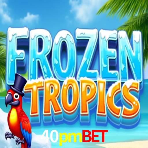 Jogos de Slot 40pmbet